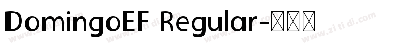 DomingoEF Regular字体转换